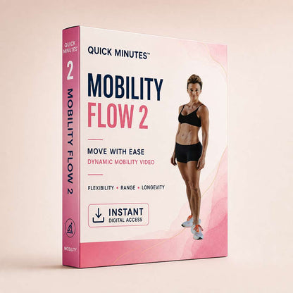 Quick Minutes™️ – Mobility Flow 2